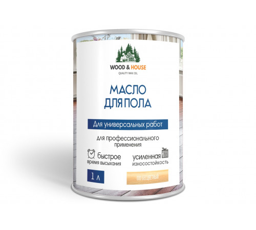 Заказать МАСЛО ДЛЯ ПОЛА WOOD & HOUSE в Самаре, Самарская область