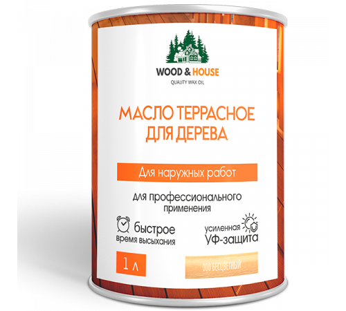 Заказать МАСЛО ТЕРРАСНОЕ ДЛЯ ДЕРЕВА WOOD & HOUSE в Самаре, Самарская область